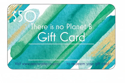 Zero Waste Co - Eco-Gift Cards - Choose from $20, $50 or $100